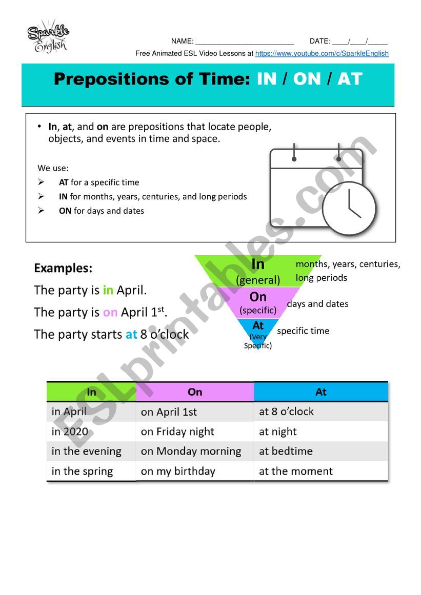 Prepositions of Time: IN, ON, AT - Lesson, Video, and Worksheet with KEY
