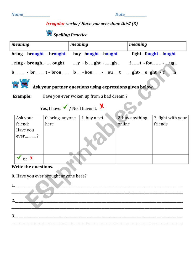 Have You Ever Done That? Bought, Fought,Brought - Irregular Verbs