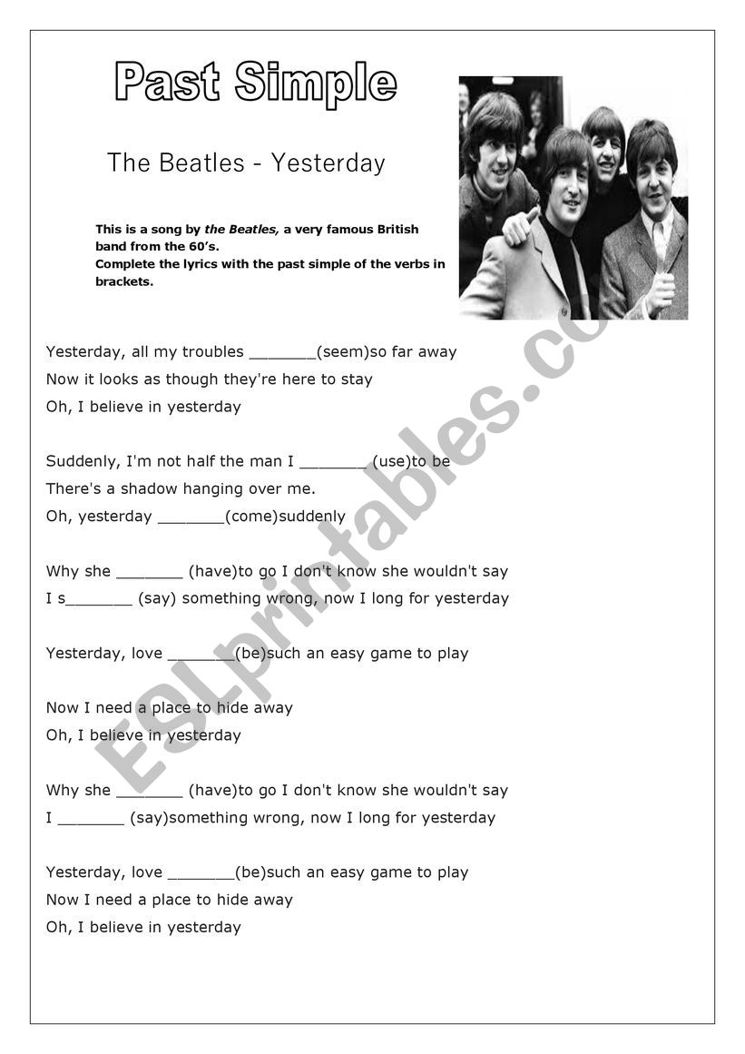 Перевод с английского естудей. Beatles Worksheets. Yesterday Beatles. Yesterday Beatles текст. Past simple the Beatles yesterday.