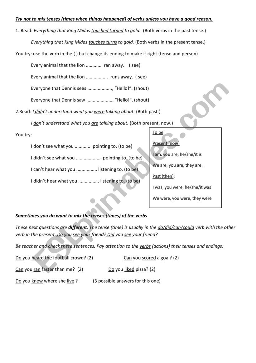 Don�t mix tenses without good reason