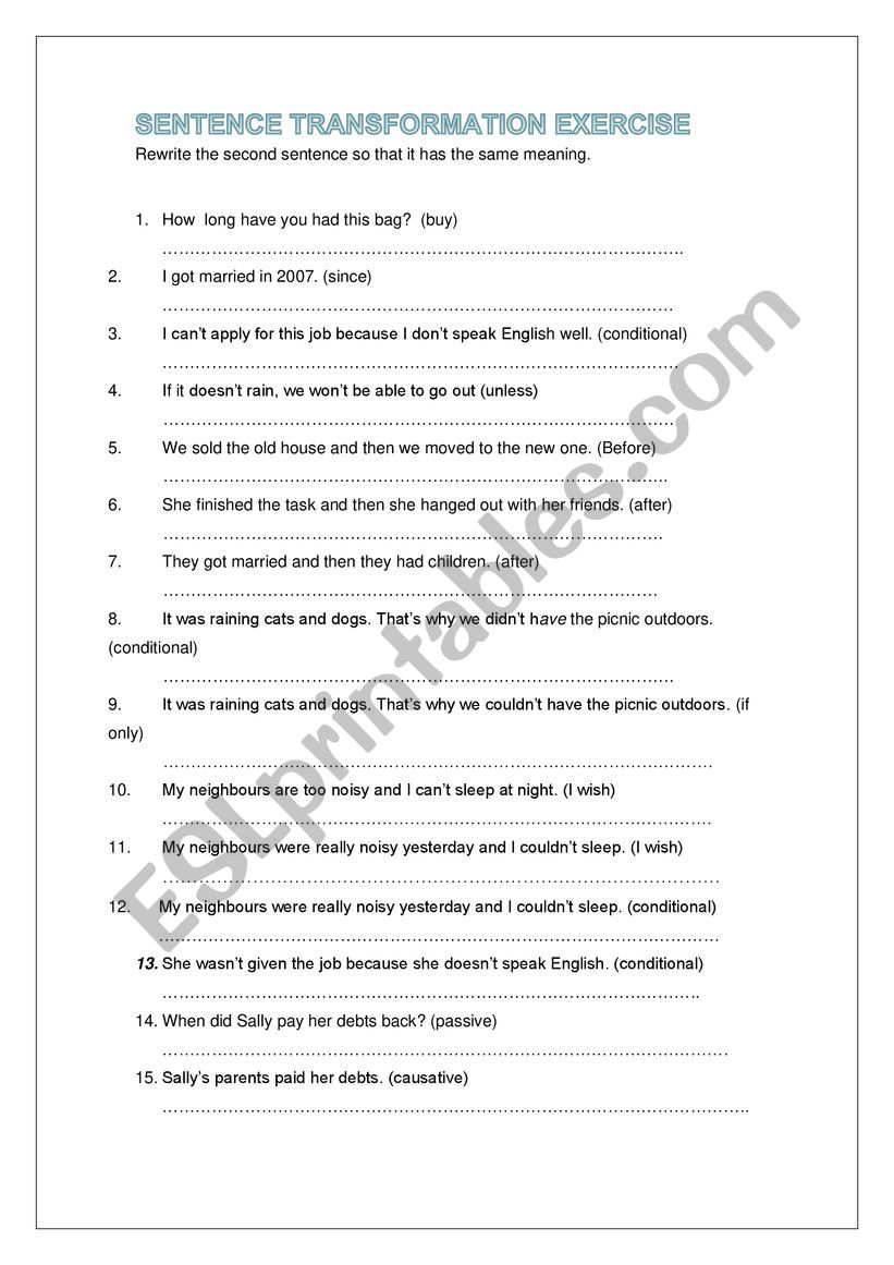 Sentence Transformation Exercise ESL Worksheet By Greatteaching