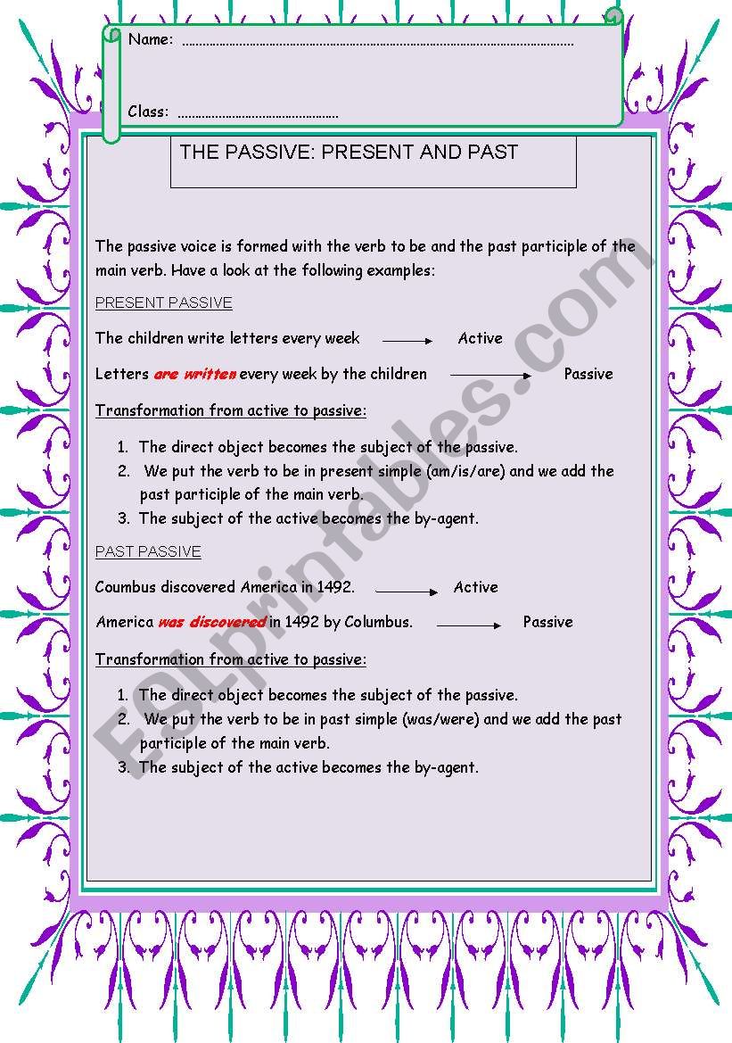 PASSIVE VOICE: PRESENT AND PAST