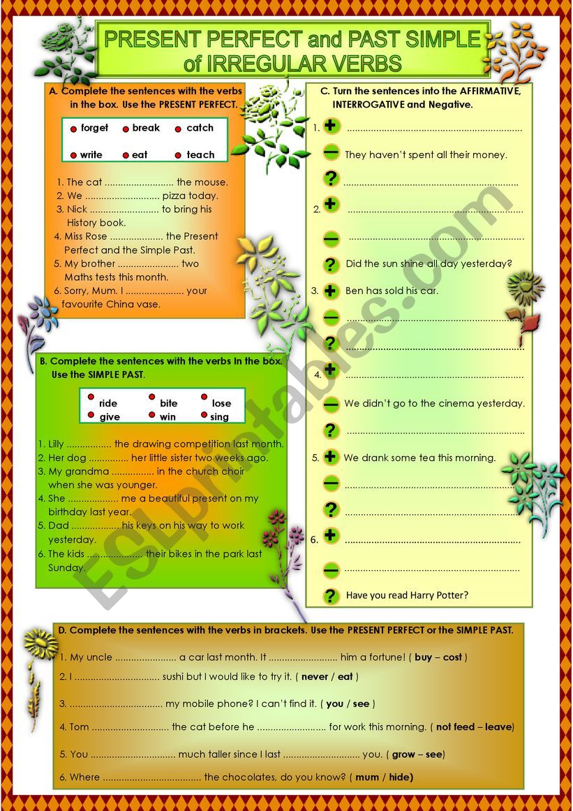 PRESENT PERFECT and PAST SIMPLE (IRREGULAR VERBS)