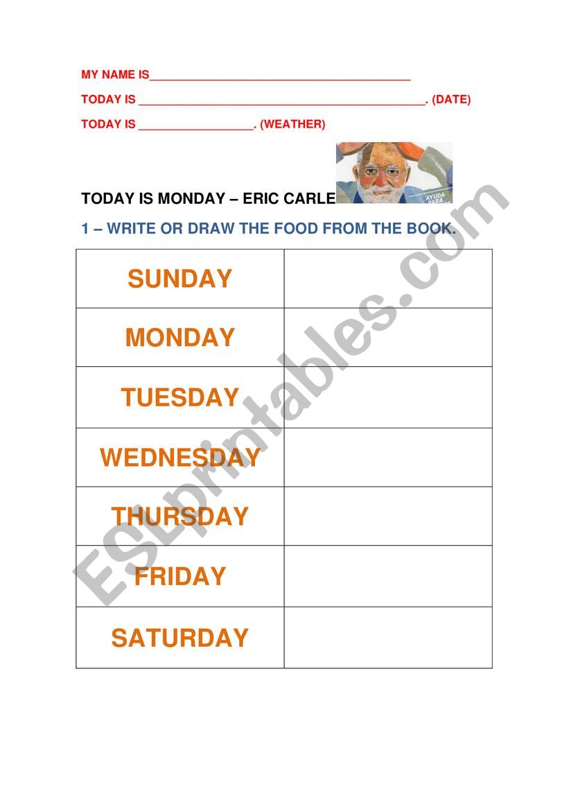 TODAY IS MONDAY - ERIC CARLE worksheet