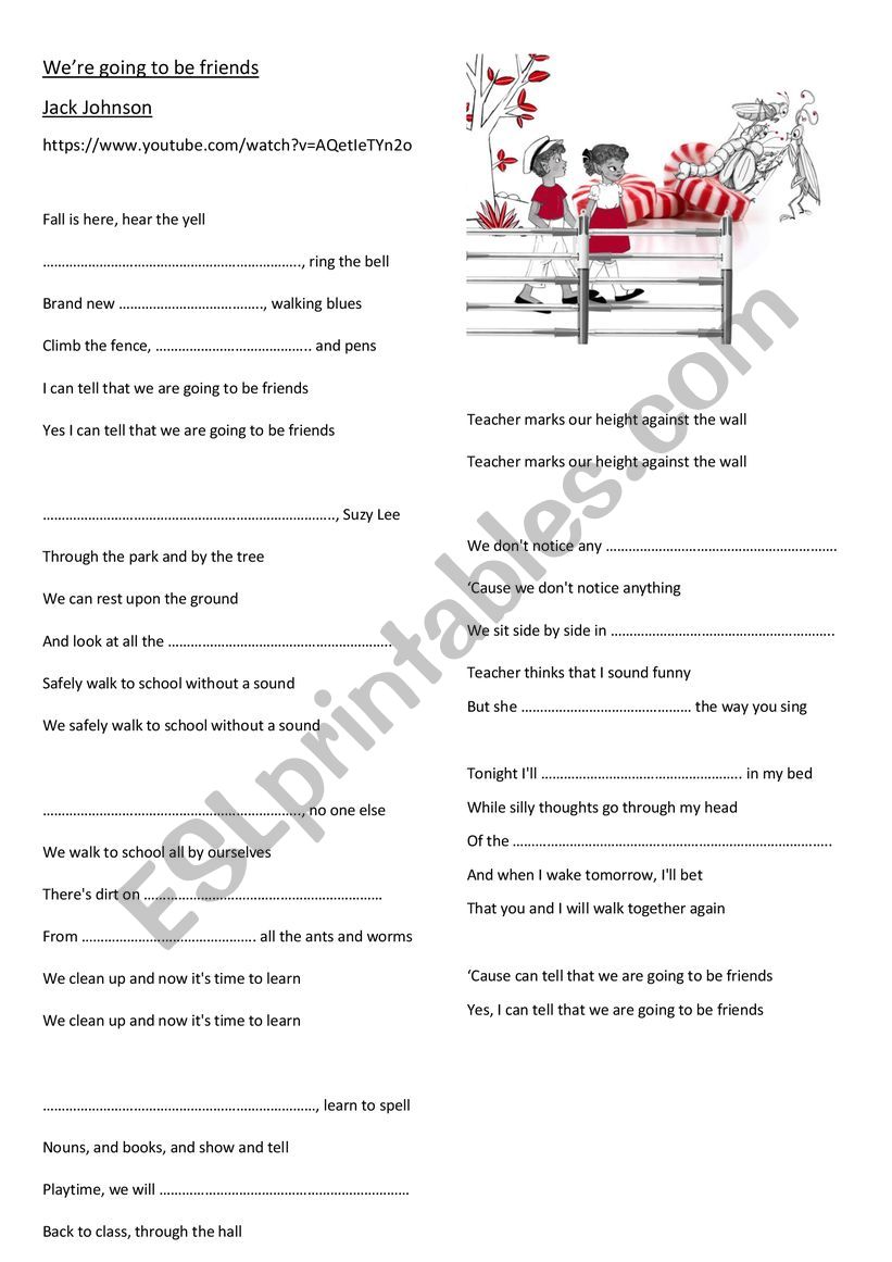 Weï¿½re going to be friends  worksheet