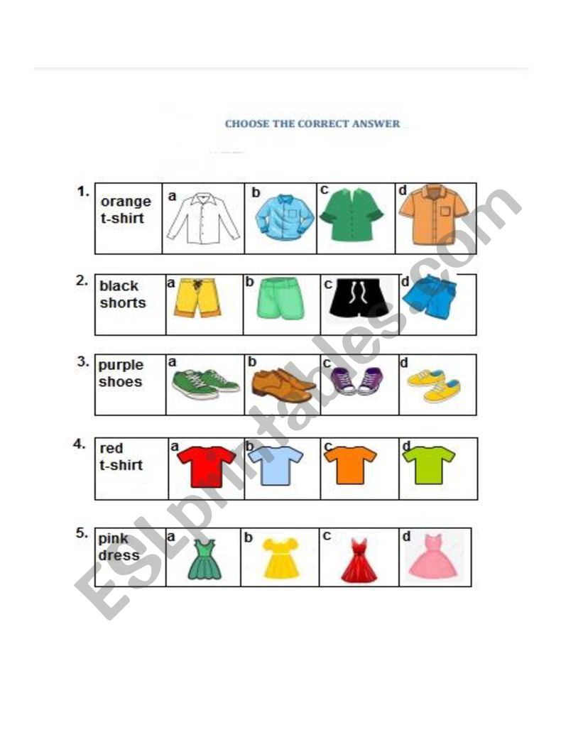 choose the correct piece of clothing