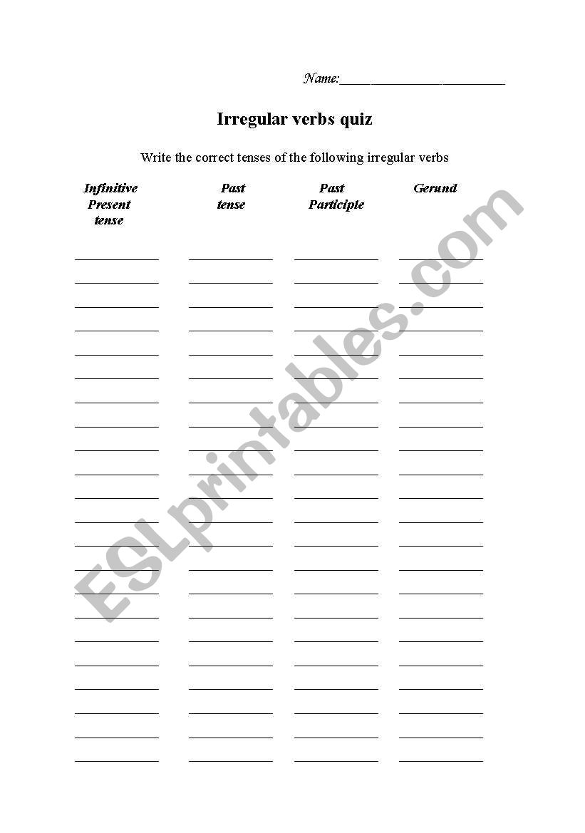 FORM FOR IRREGULAR/REGULAR VERBS QUIZ