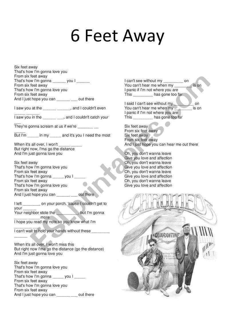 6 feet away - Chromeo worksheet