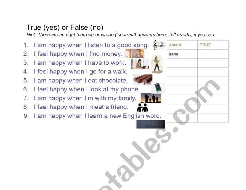 I feel happy when... Feelings - True or False