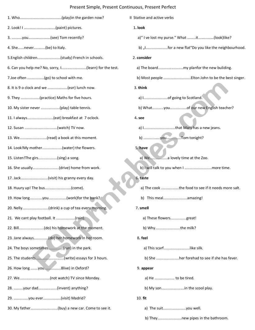 Present Simple or Continuous or Present Perfect