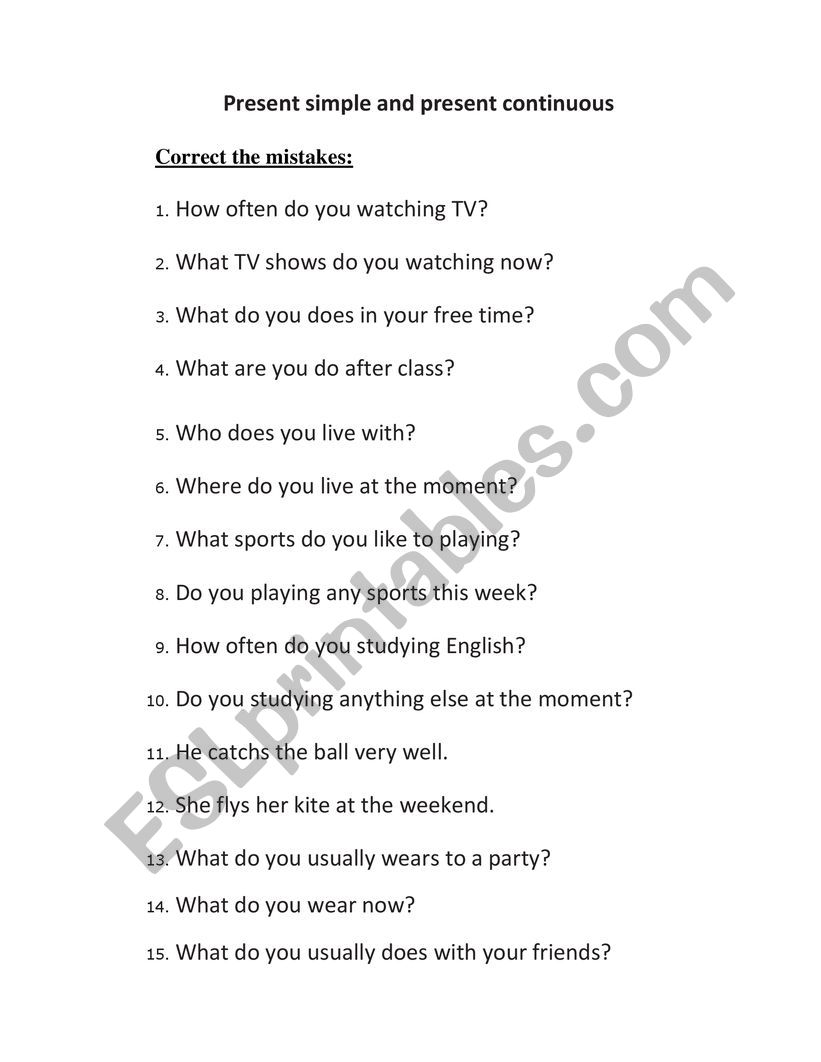 Present simple and Cont. Correct the mistake