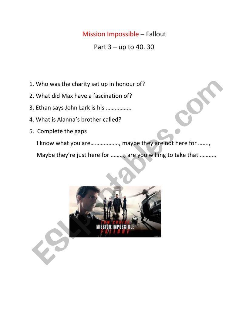Mission Impossible Fallout - Part 3 up to 35 - 40.30