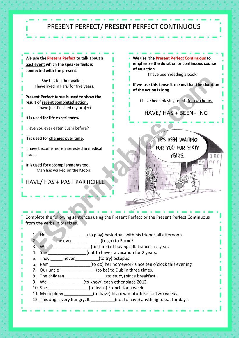 PRESENT PERFECT AND PRESENT PERFECT CONTINUOUS