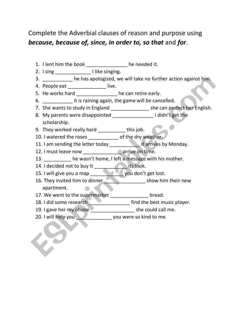 Adverbial Clauses of Reason and Purpose Exercise