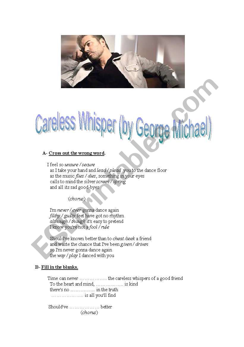 Song- Careless Whisper- by George Michael