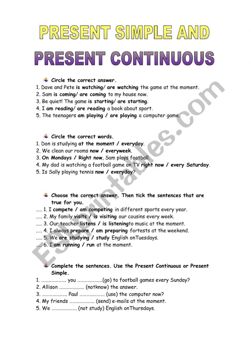 Present Simple / Present Continuous