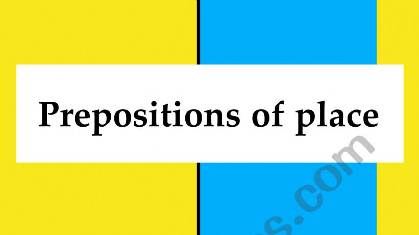 Prepositions of place worksheet