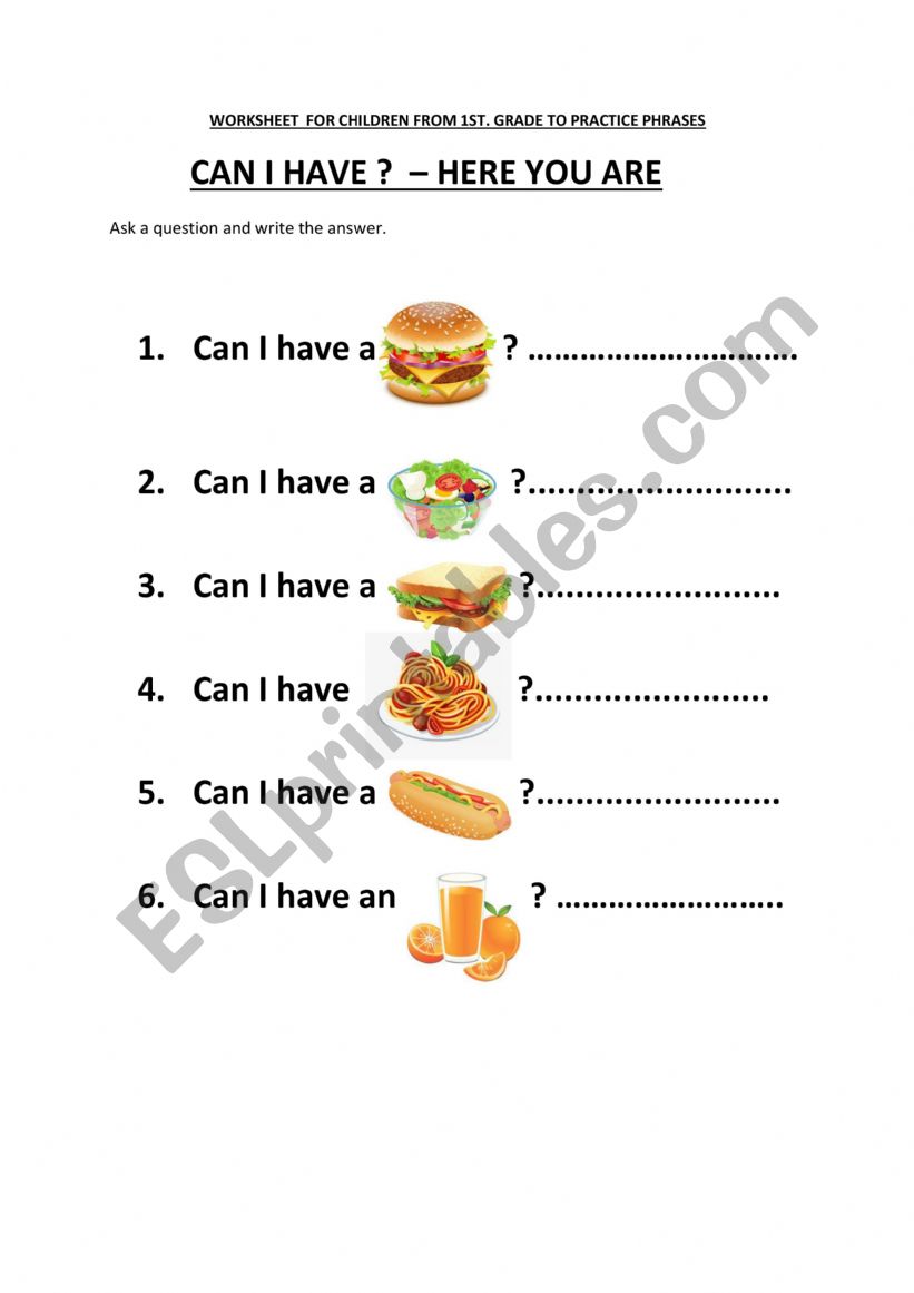 Worksheet - first grade. Practise phrases - Can I have? Here you are. 