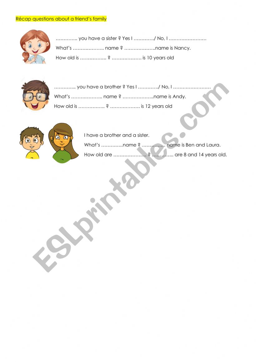 Recap questions about your classmateÃ¯Â¿Â½s family