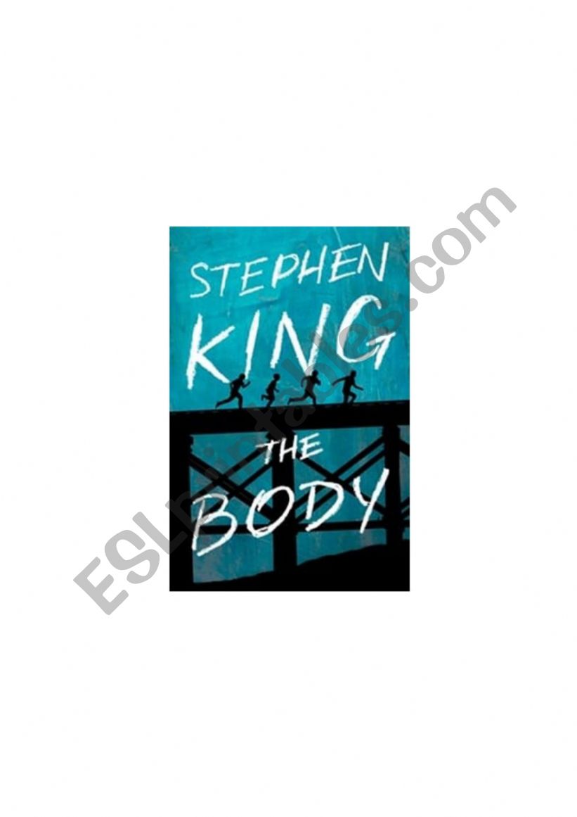 Stand by me - The Body by Stephen King