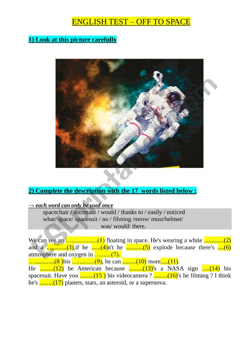 Off to Space - Look at the Picture of the Astronaut and Complete the Description