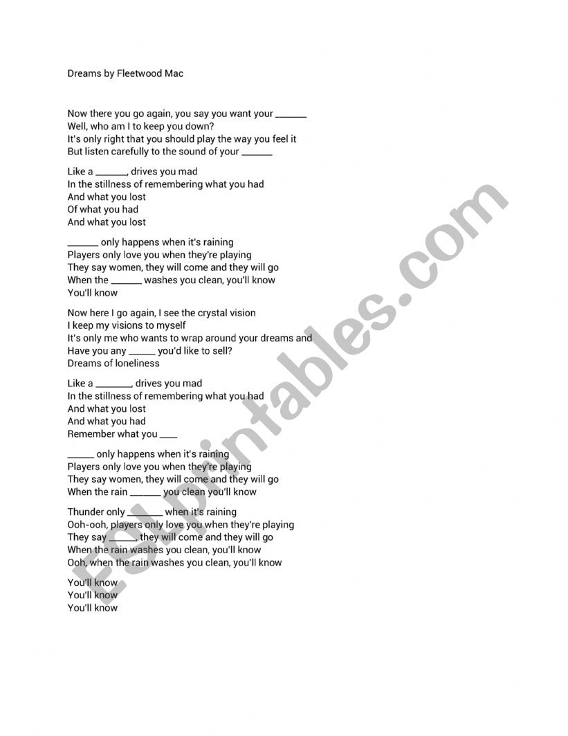 Dreams by Fleetwood Mac: Fill in the blank