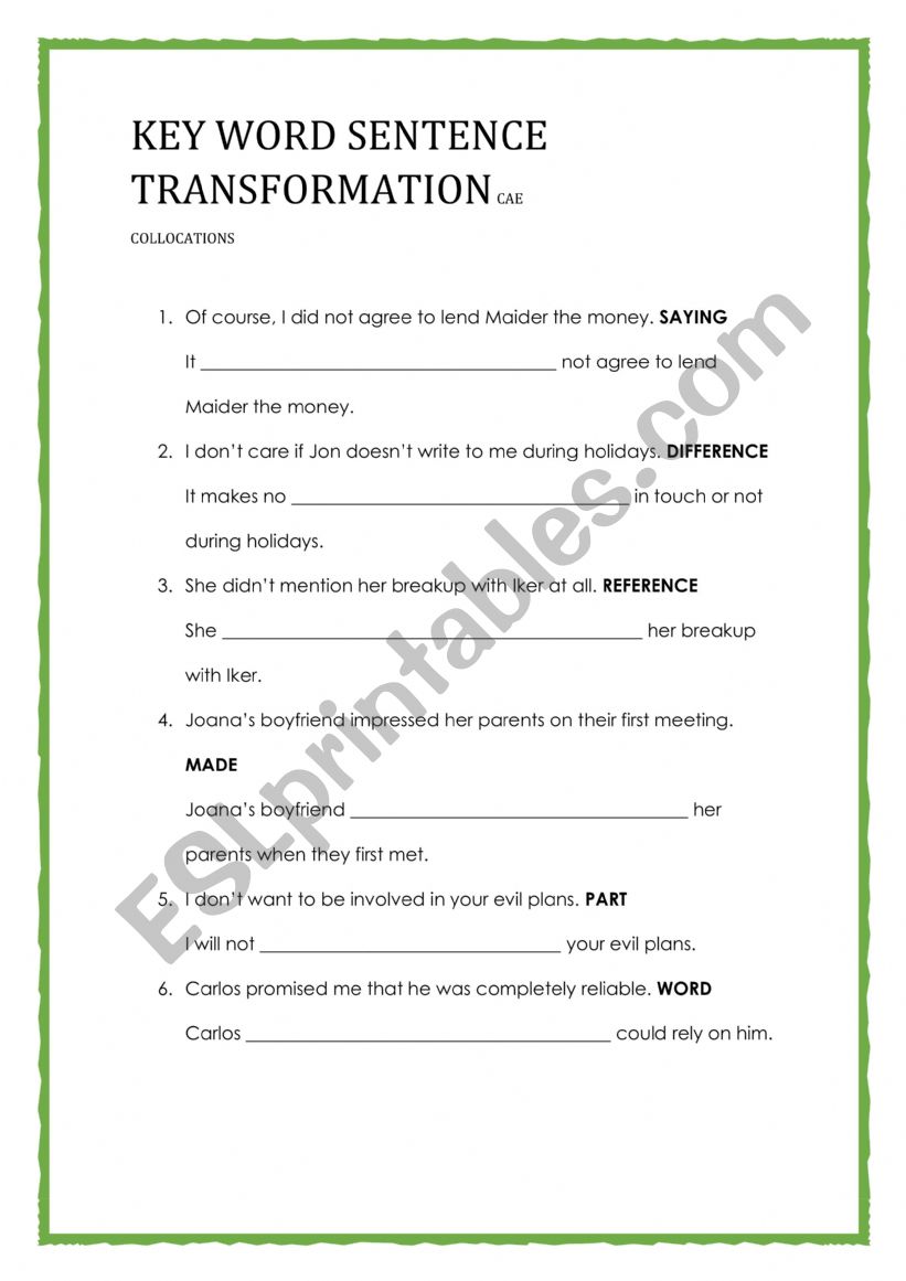 KEY WORD SENTENCE TRANSFORMATIONS COLLOCATIONS