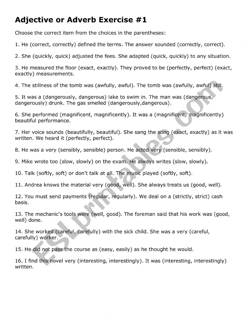 Adjective or Adverb Exercise #1