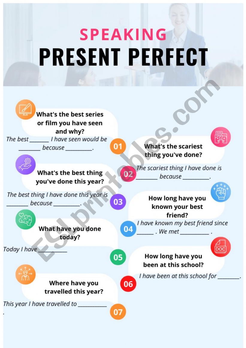 Present Perfect Speaking worksheet