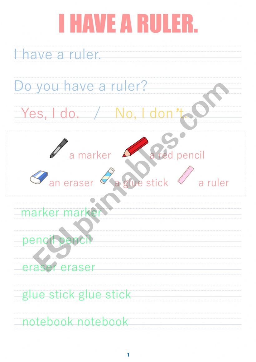 I have a ruler. Do you have...?