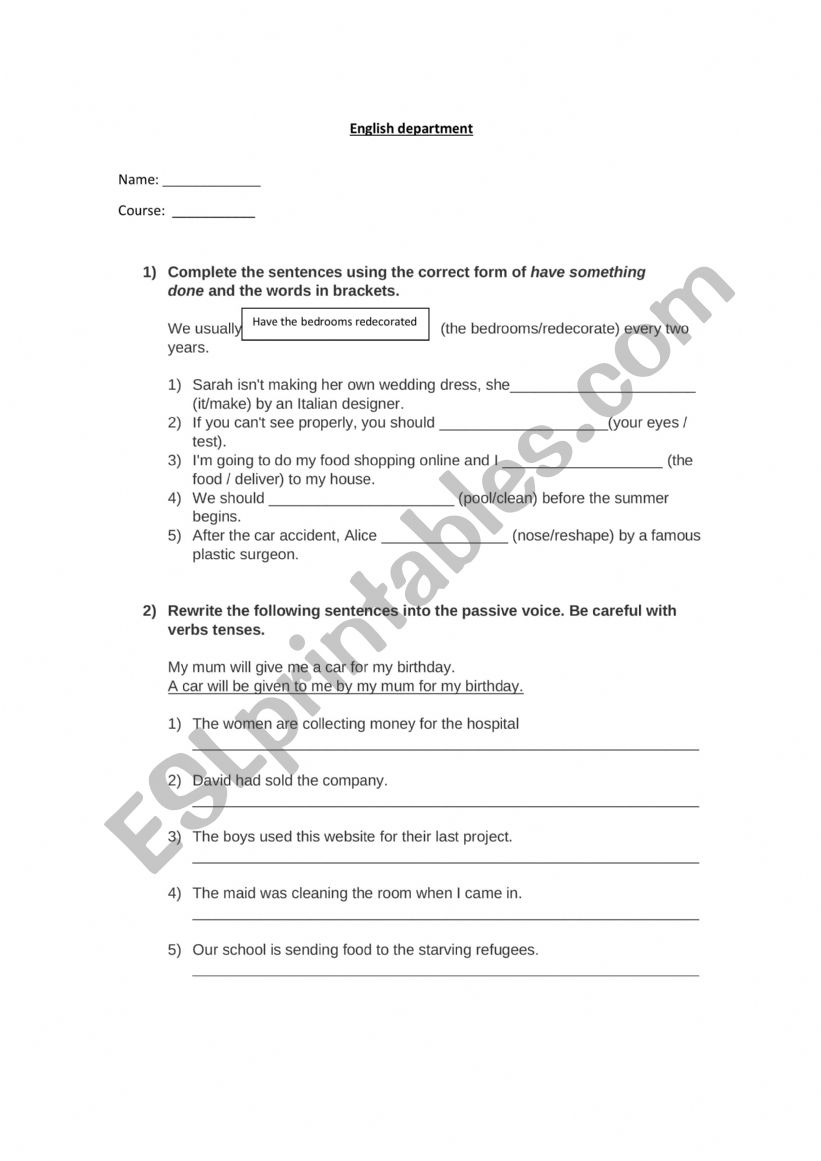 Passive Voice- Caustive have - reporting verbs in the passive