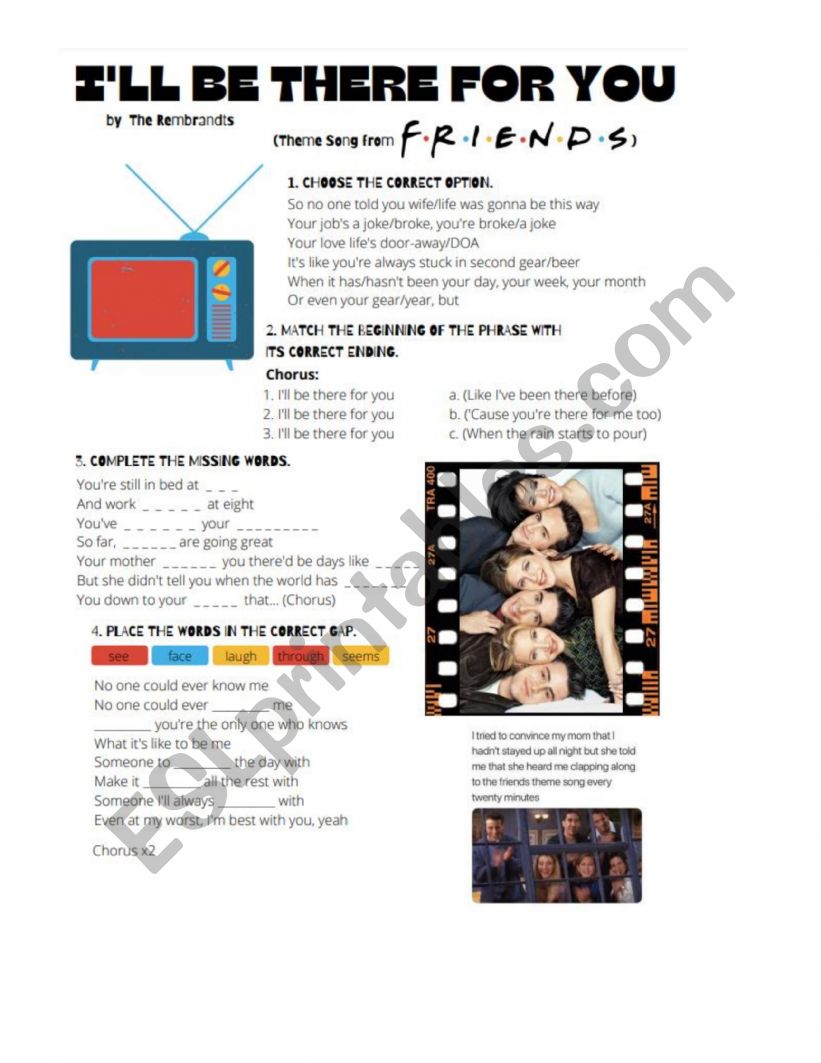 FRIENDS Iï¿½LL BE THERE FOR YOU - ESL worksheet by Fatimeelip92