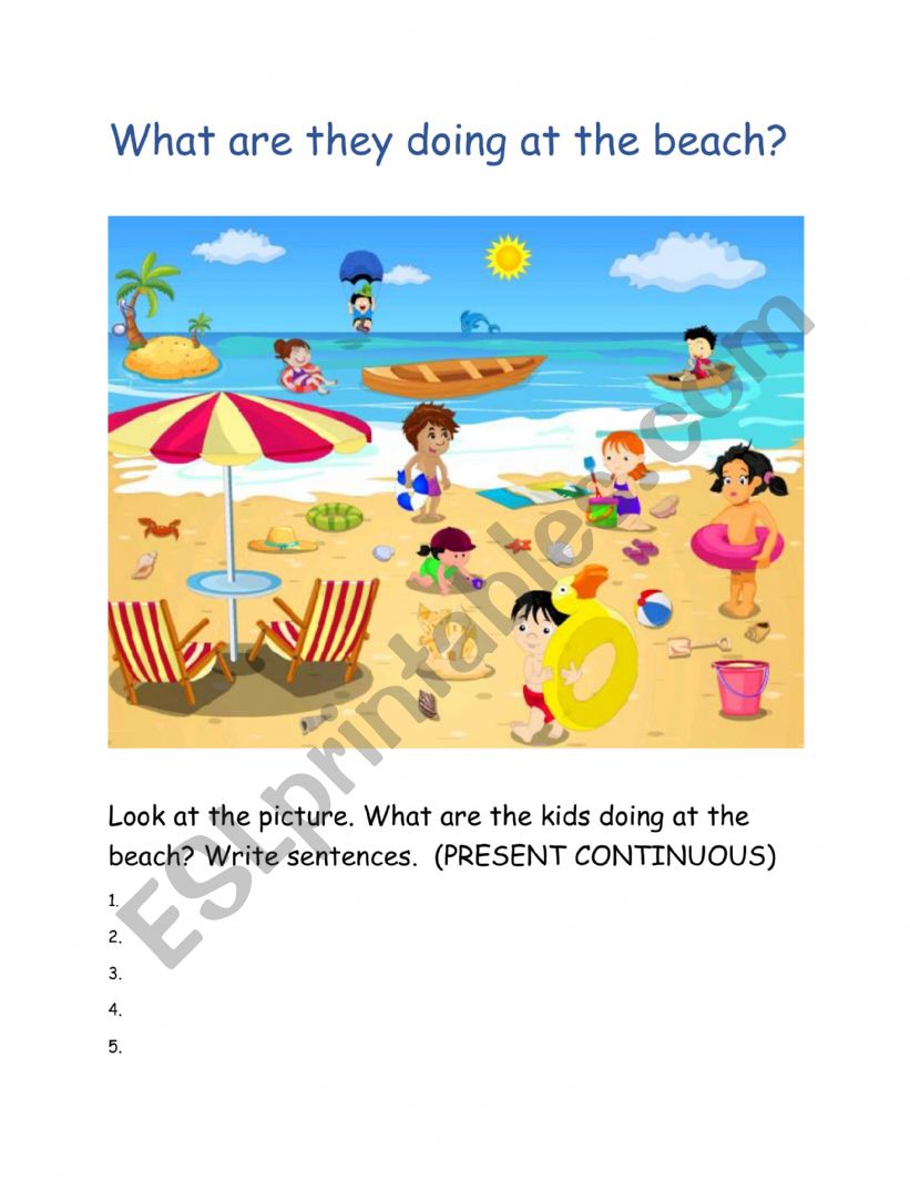 What are they doing at the beach?