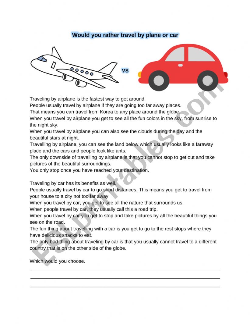 Would you rather travel by car or plane