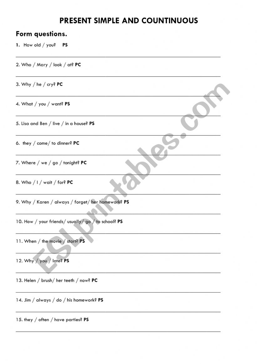 Present Simple and Present Continuous form questions