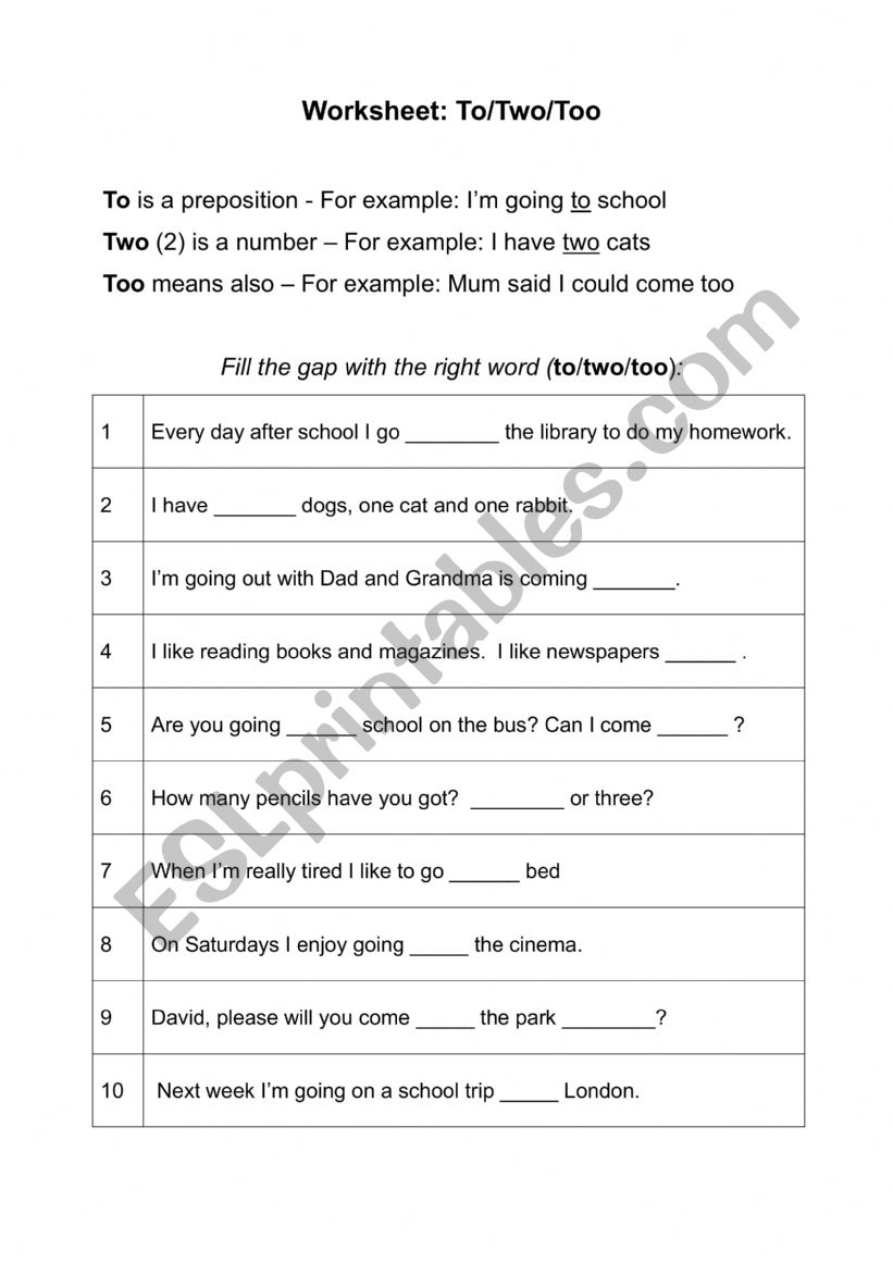 Gap-fill worksheet using To/Two/Too