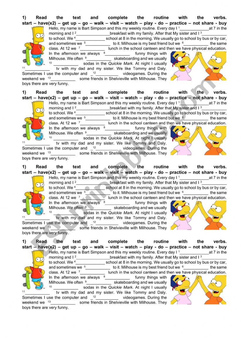 Present simple Bart�s routine (x4)