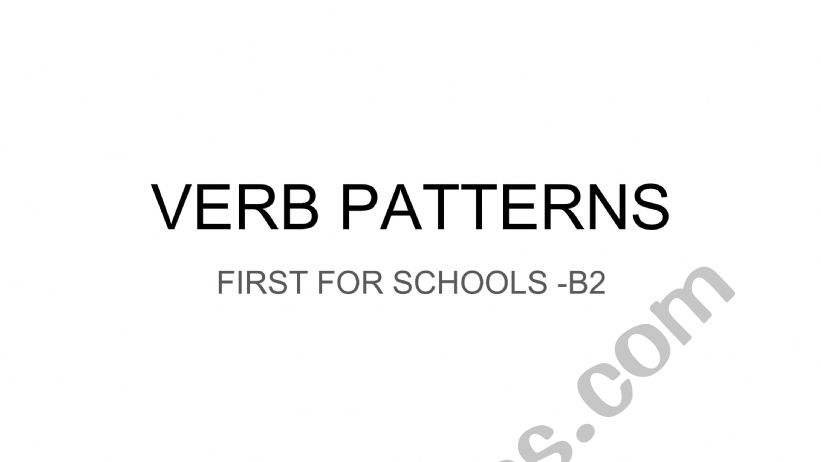 VERB PATTERNS  worksheet