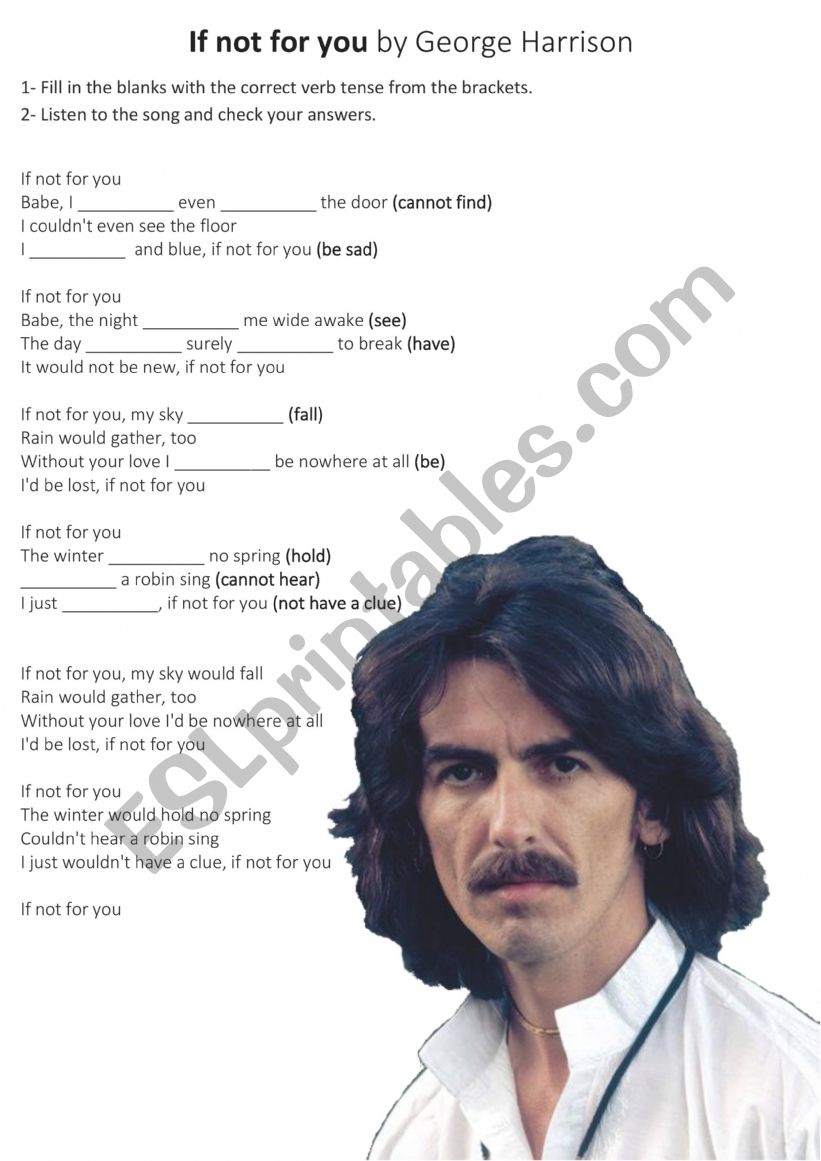 Fill in the blanks - If not for you - George Harrison