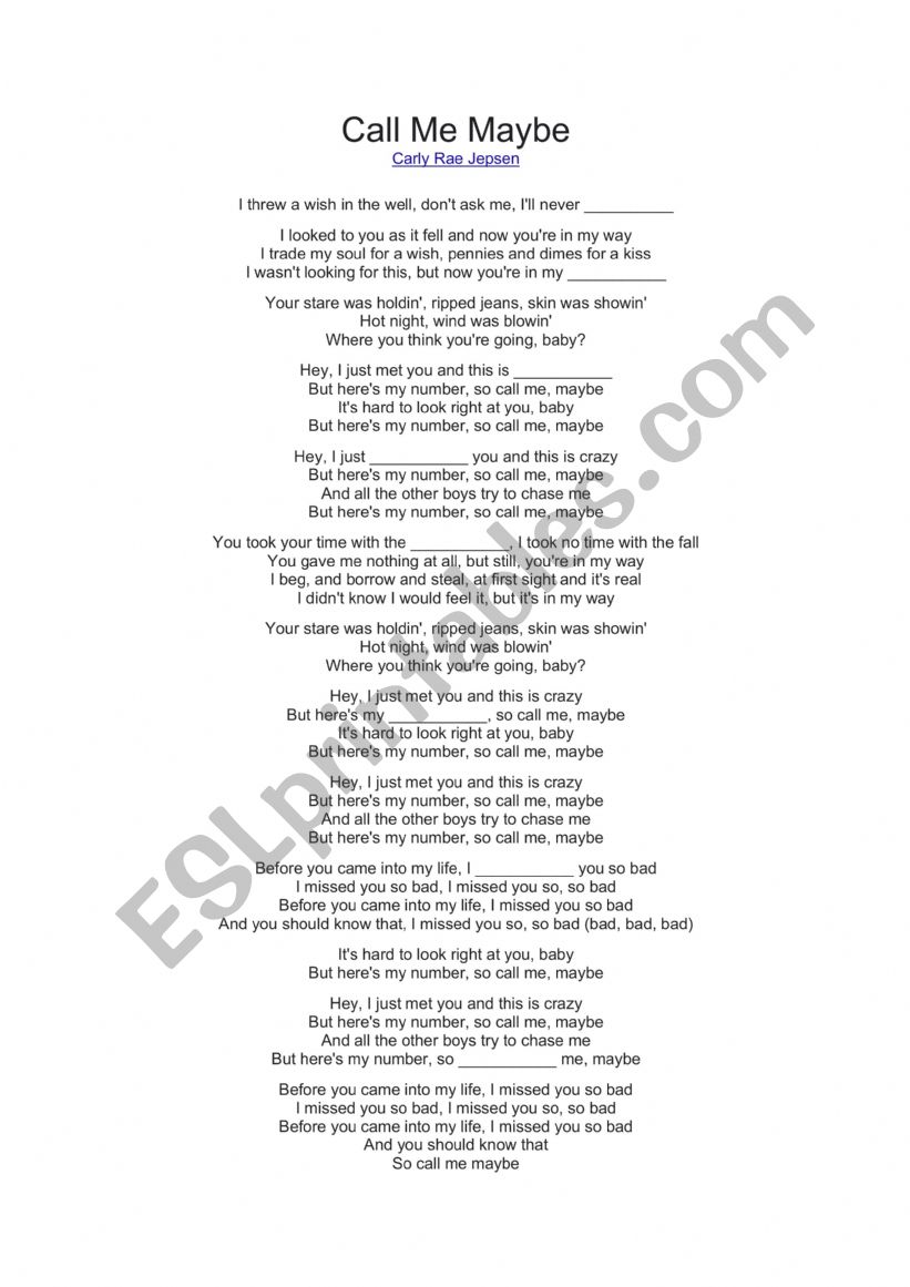 Call Me Maybe - Song - Fill in the blanks.