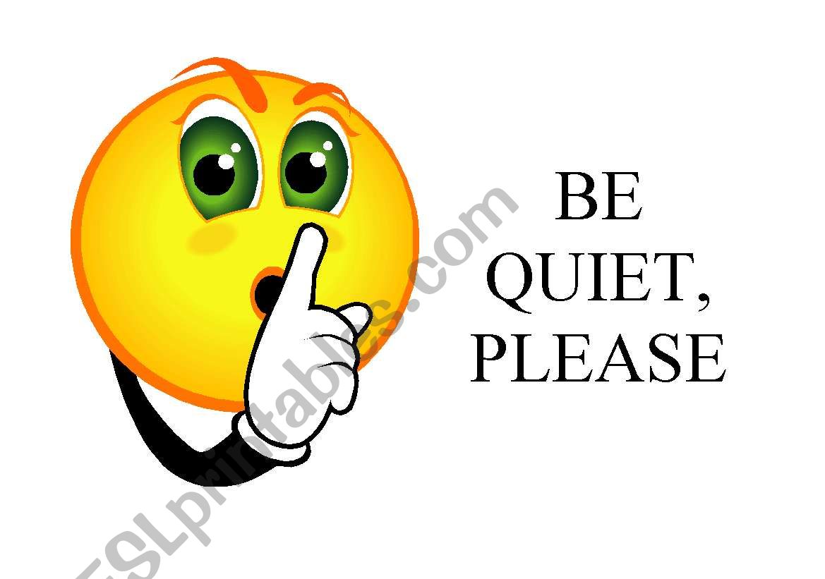 Be quiet worksheet