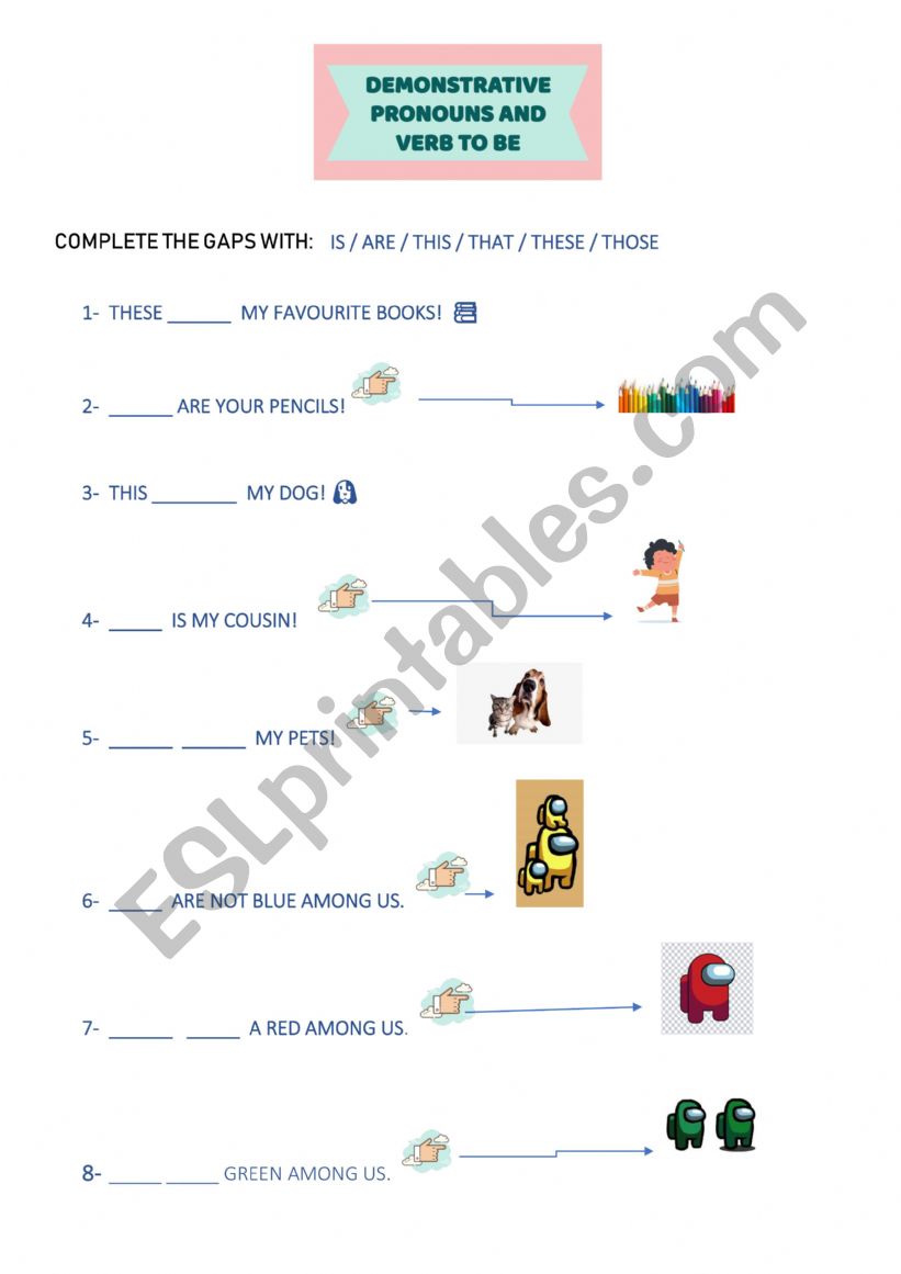 DEMONSTRATIVE PRONOUNS worksheet