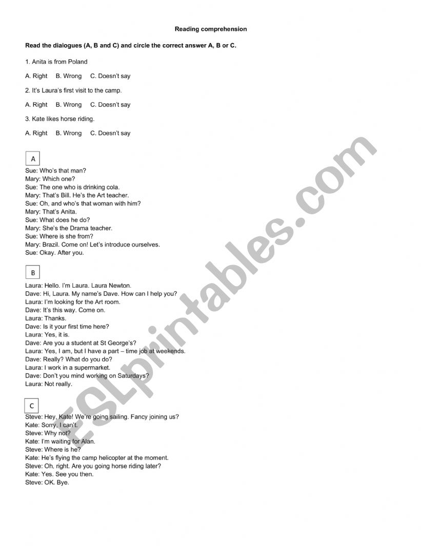 Reading comprehension (Dialogues A, B, C)