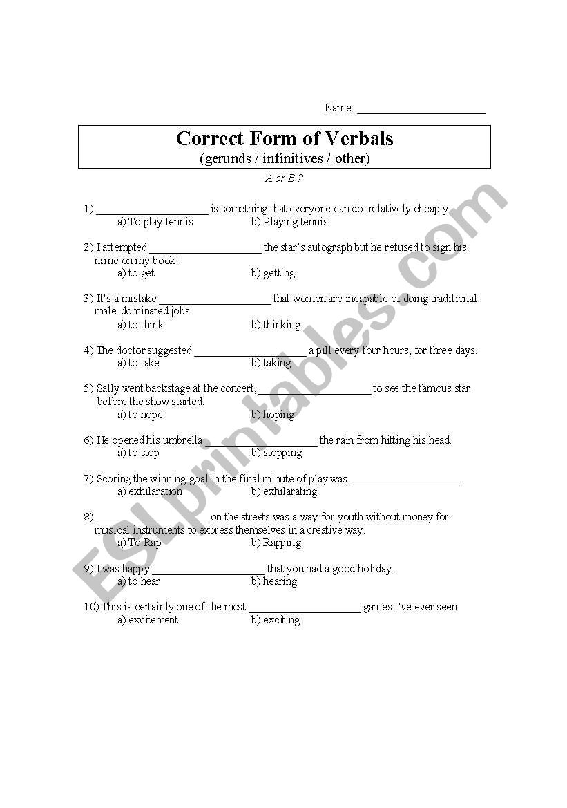 Verbals: gerunds / infinitives / other