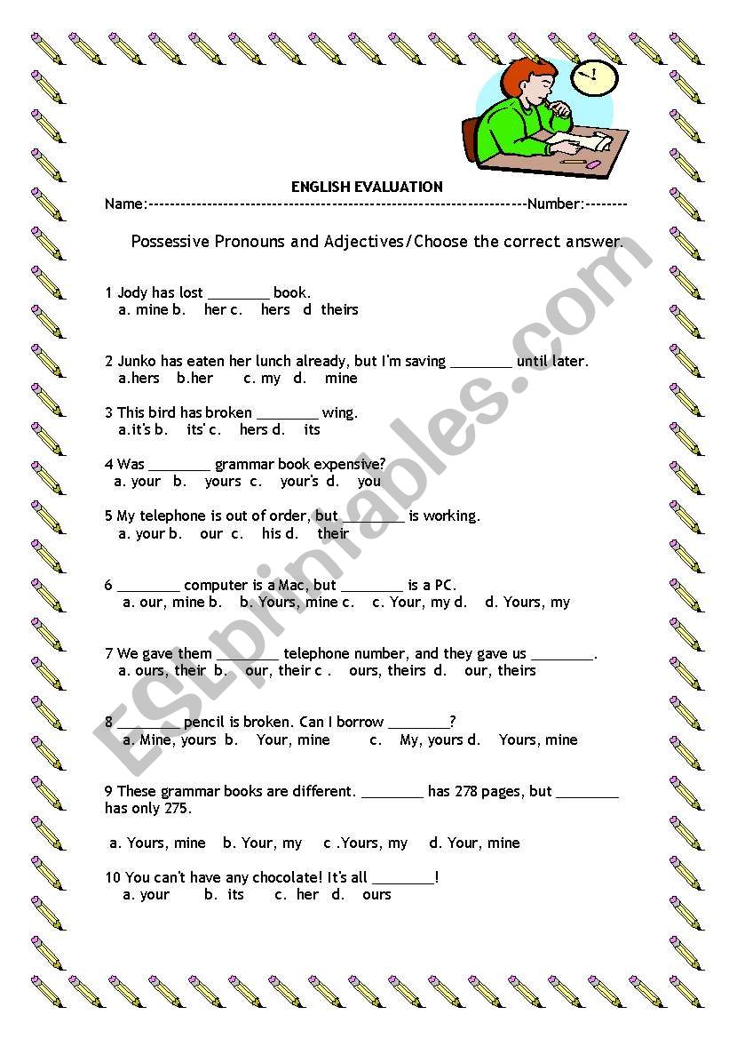 POSSESSIVE PRONOUNS AND ADJECTIVES