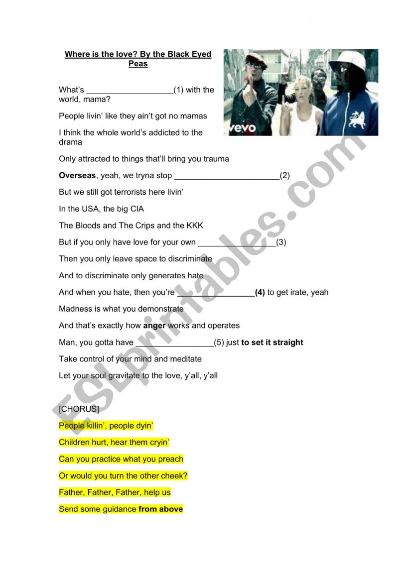 Where is the love? by Black Eyed Peas