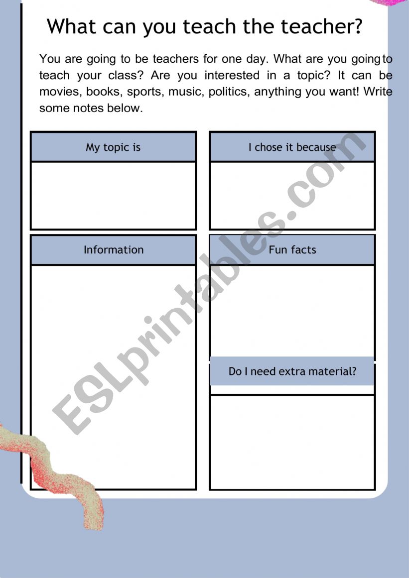 What can you teach your teacher