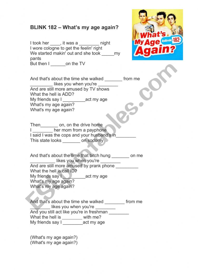 Blink 182 - What�s my age again?