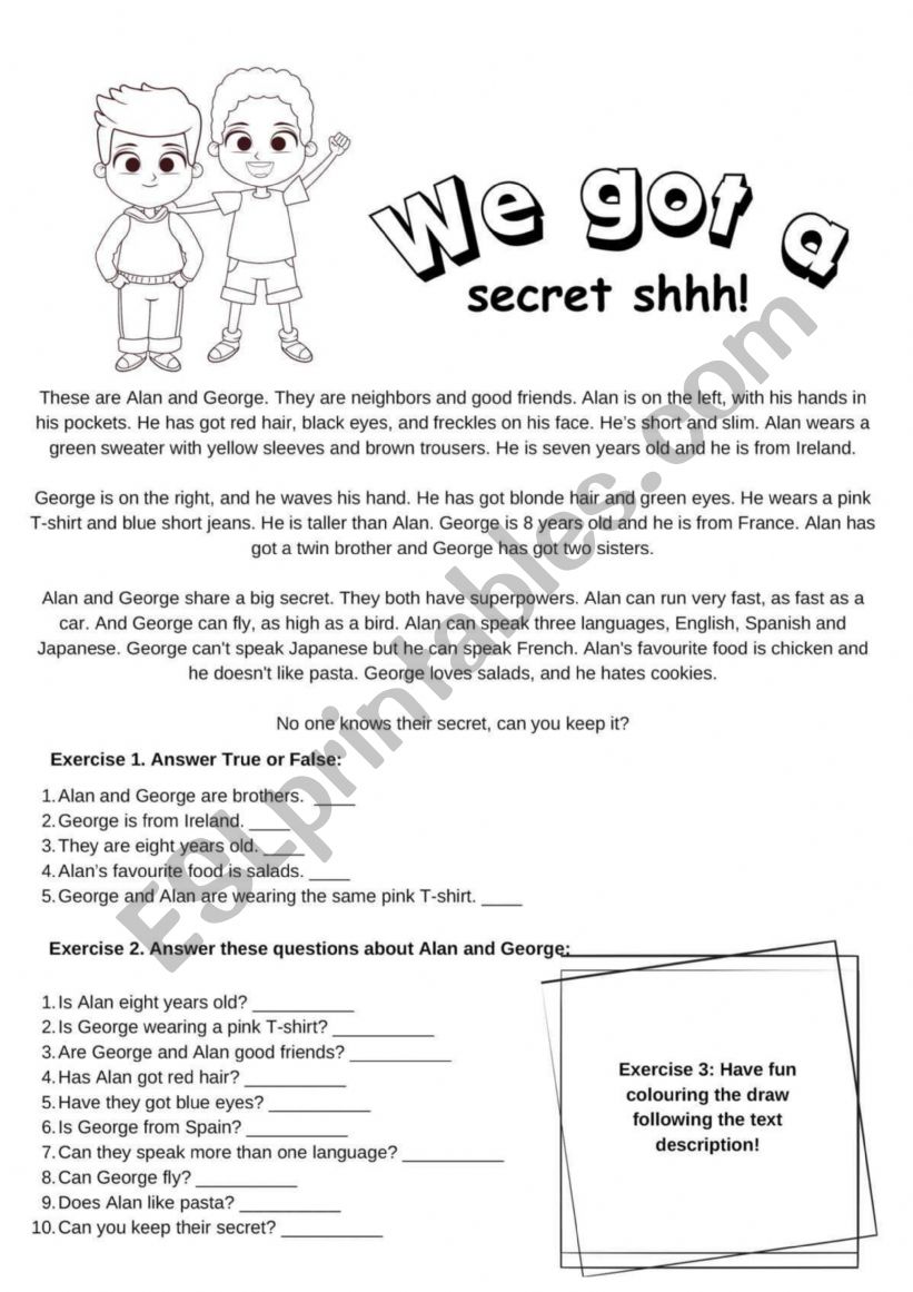 Reading and exercises We got a secret