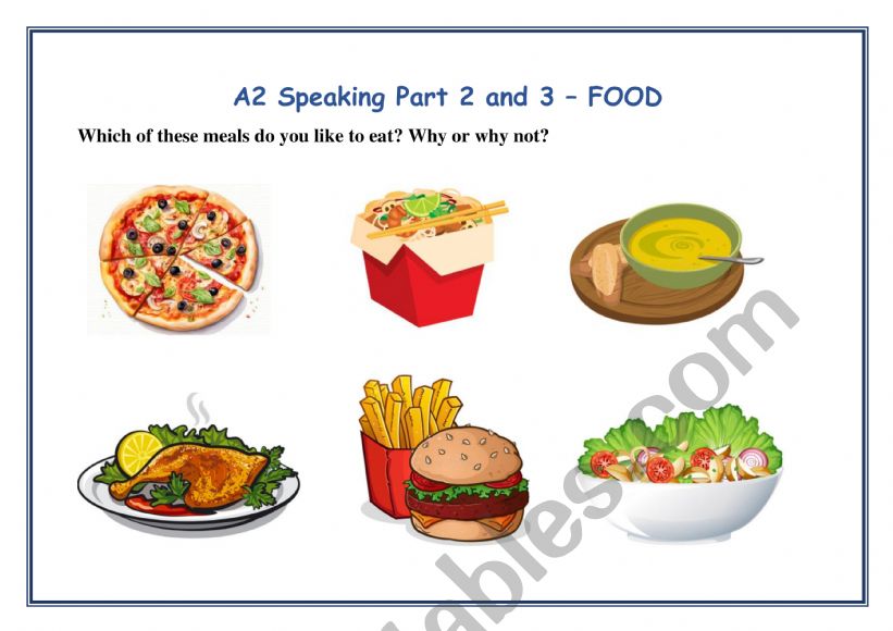 A2 KEY Cambridge Speaking Exam Part 2 and 3 - FOOD